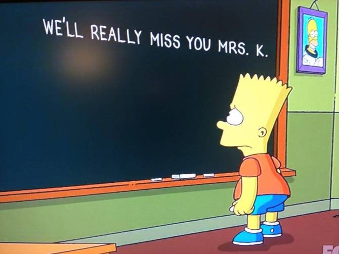 Simpsons - We'll really miss you Mrs. K.