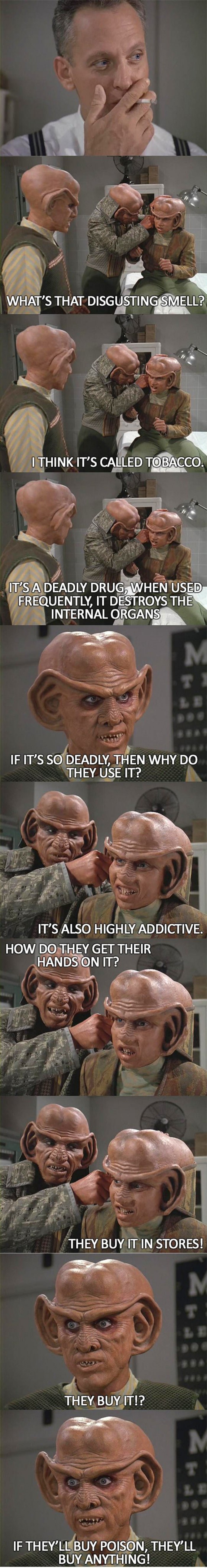 Ferengi view of tobacco problem...