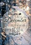 Hello December.  You